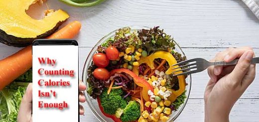 Why Counting Calories Isn’t Enough